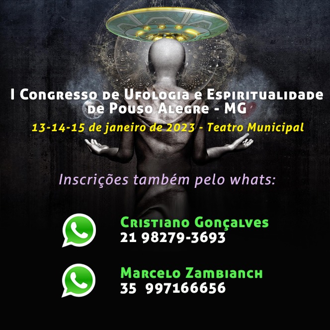 I Congresso de Ufologia e Espiritualidade de Pouso Alegre - MG