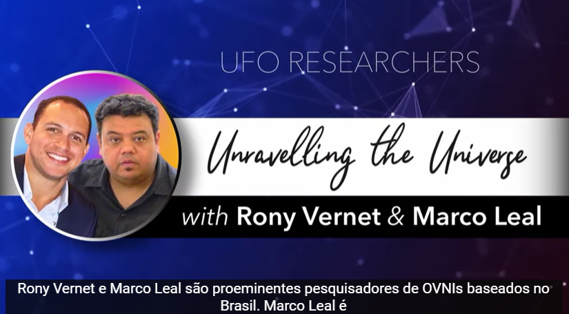 Rony Vernet e Marco Leal são entrevistados pelo canal Unravelling the Universe